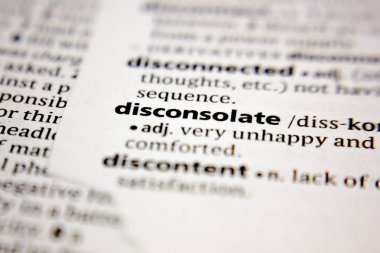 Word or phrase disconsolate in a dictionary.