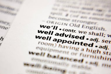 Word or phrase well advised in a dictionary.