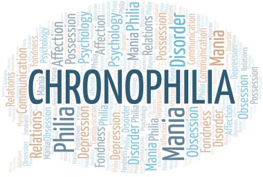 Chronophilia kelime bulutu. Philia Türü.