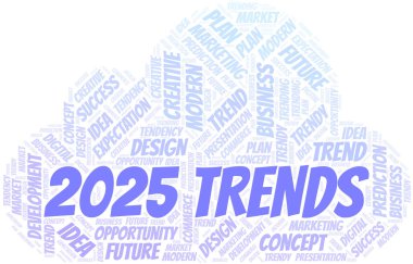 2025 Trends kelime bulut. Yalnızca metinle yapılan Wordcloud.