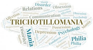 Trichotillomania word cloud. Type of mania, made with text only. clipart