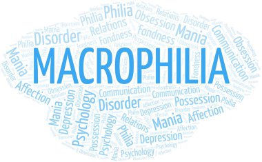 Macrophilia kelime bulut. Philia Türü.