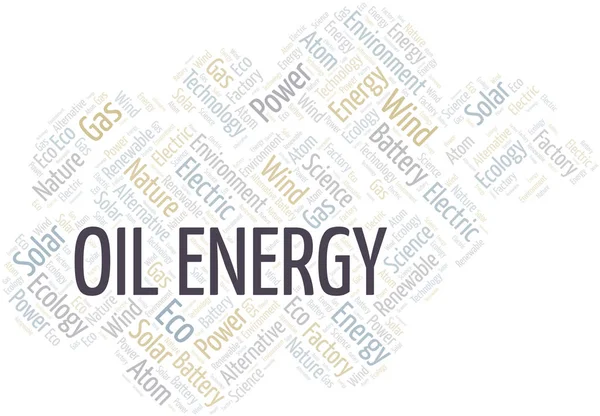 Nube de palabras de Oil Energy. Wordcloud hecho solo con texto . — Vector de stock