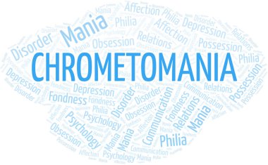 Chrometomania kelime bulut. Yalnızca metinle yapılan mani türü.