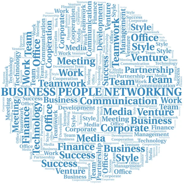 ビジネスの人々は、単語クラウドをネットワーキングします。テキストのみで作られたコラージュ. — ストックベクタ