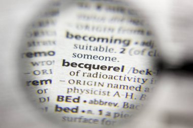Sözlükteki becquerel sözcüğü veya tümceciği.