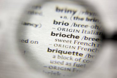 Sözlükteki brioche sözcüğü veya tümceciği.