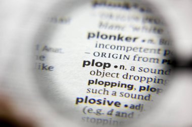 Sözlükteki Plop sözcüğü veya tümceciği.