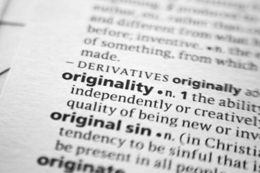Sözlükteki sözcük veya tümcecik Özgünlük.