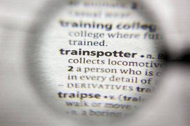 Sözlükte kelime veya ifade Trainspotter.