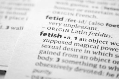 Sözlükte sözcük veya tümcecik fetiş.