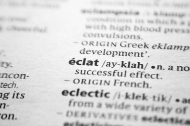 Sözlükte Sözcük veya tümcecik Eclat.