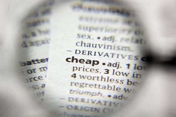 The word or phrase Cheap in a dictionary.