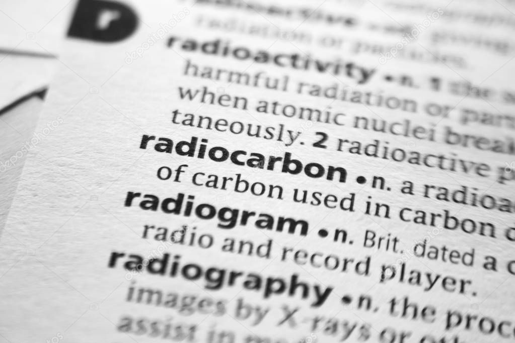 Word or phrase Radiocarbon in a dictionary.