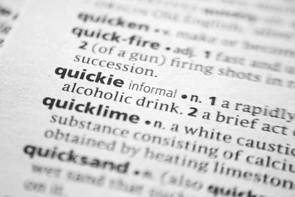 Word or phrase Quickie in a dictionary.