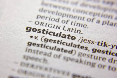 Sözlükte Gesticulate sözcüğü veya tümceciği.