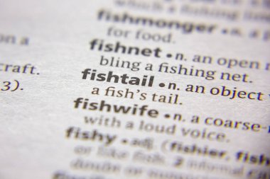 Sözlükte Sözcük veya tümcecik Fishtail.