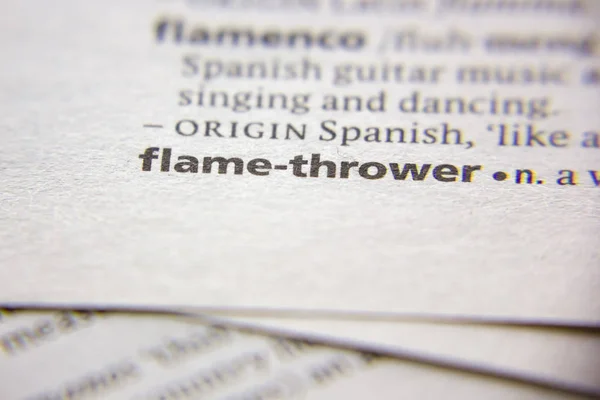 Word or phrase Flame-thrower in a dictionary.