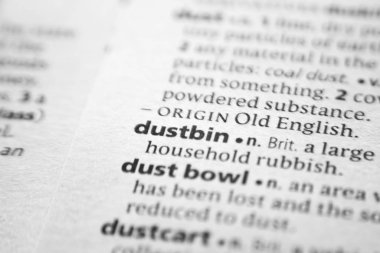 Sözlükteki sözcük veya tümcecik Dustbin.