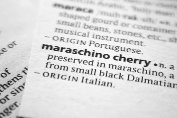 Word or phrase Maraschino cherry in a dictionary.