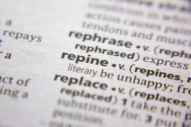 Sözlükte Sözcük veya tümcecik Repine.