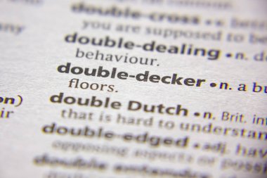 Sözlükteki sözcük veya tümcecik Çift katlı.