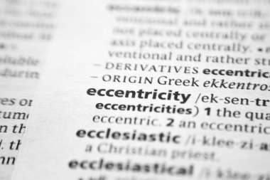 Sözlükte Word veya tümcecik Ekcentricity.