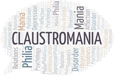 Claustromania kelime bulutu. Sadece metin ile yapılan Mania türü.
