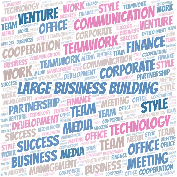 Grote Business Building Word Cloud. Collage gemaakt met alleen tekst. — Stockvector