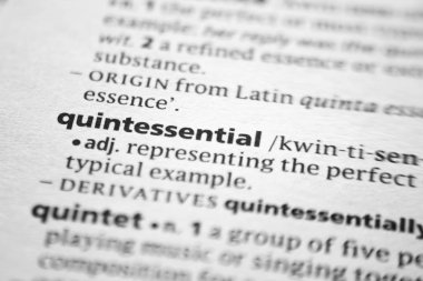 Sözlükte Quintessential sözcüğü veya tümceciği.