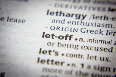 Sözlükte Sözcük veya tümcecik Let-off.