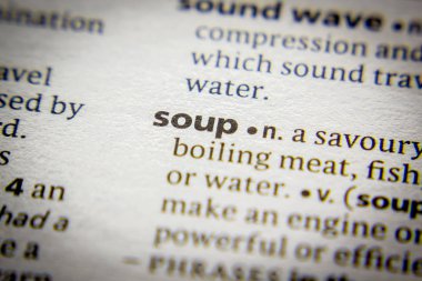 Sözlükteki sözcük veya tümcecik Çorbası.