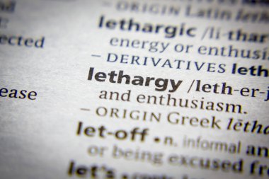 Sözlükte Sözcük veya tümcecik Lethargy.