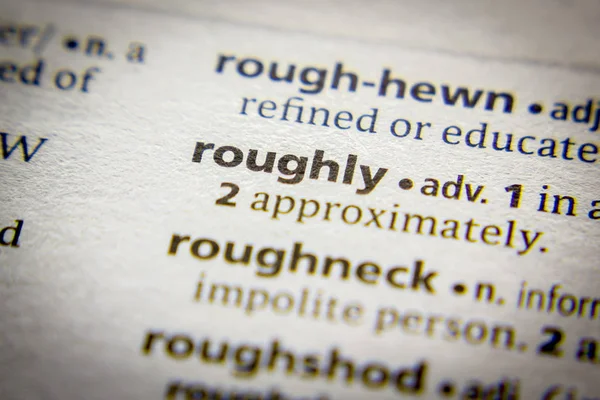 Sözlükte Kabaca sözcük veya tümcecik.