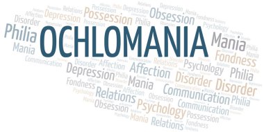 Ochlomania kelime bulut. Yalnızca metinle yapılan mani türü.