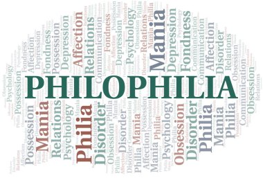 Philophilia kelime bulutu. Philia Türü.