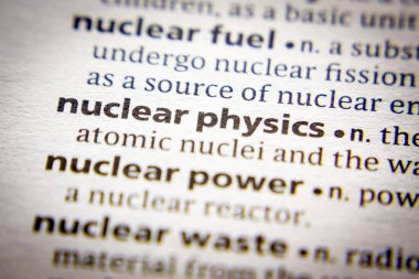 Sözlükte kelime veya ifade Nükleer fizik.