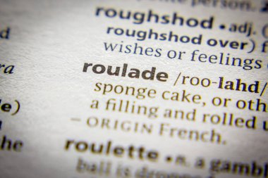 Sözlükte Roulade sözcüğü veya tümceciği.