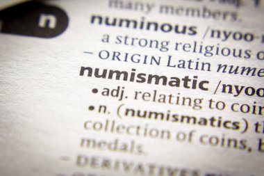 Sözlükte Sözcük veya tümcecik Nümismatik.