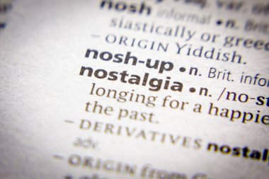 Sözlükte Sözcük veya deyim Nostalji.