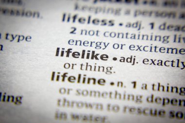 Sözlükte Lifelike sözcüğü veya tümceciği.