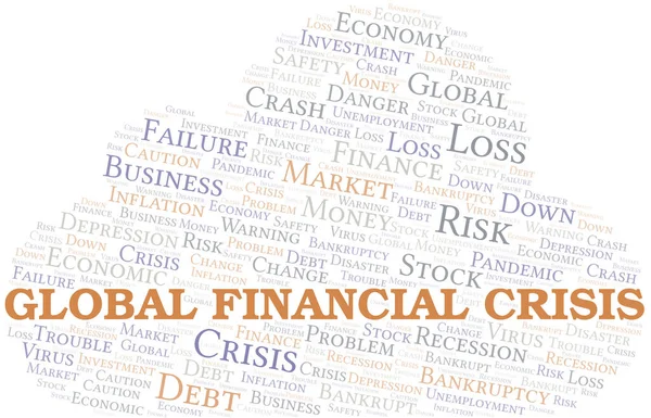 Crise Financière Mondiale Mot Nuage Créer Avec Texte Seulement — Image vectorielle