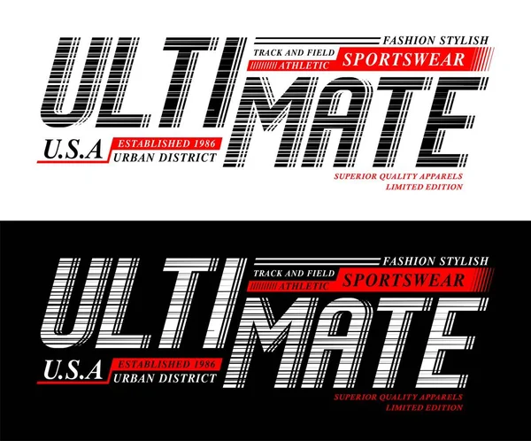 Ultimate, t-shirt ve giyim tasarımı, dokulu yazı, poster, Vektörler