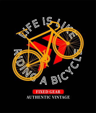 Hayat bisiklete binmek gibidir, tipografi grafiksel tasarım, tişört baskıları, vektör illüstrasyonu...