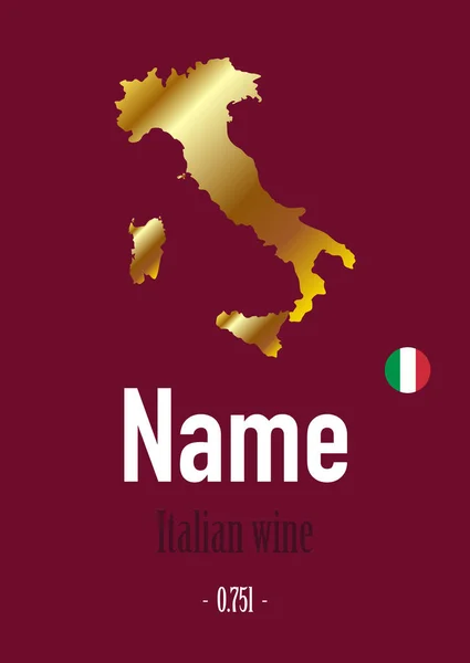 Label Sticker Wine Bottle Map Symbol Flag Italy Template Your — Stock Vector