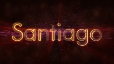 Santiago - Şili, metin animasyonu parlak döngü şehir adı