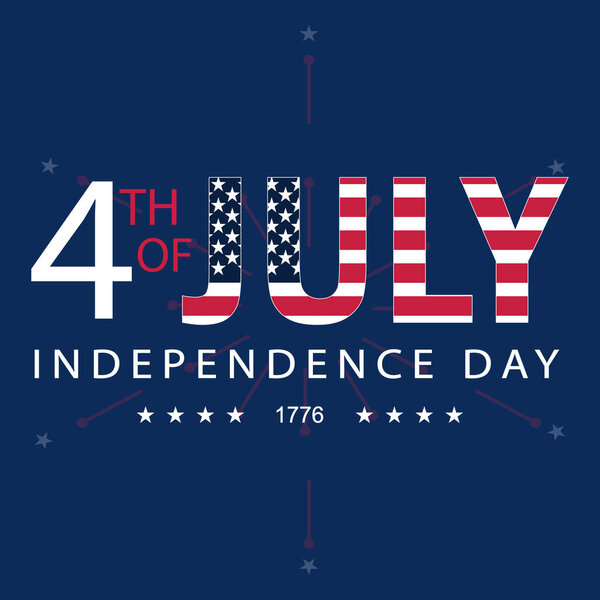 4TH OF JULY - HAPPY INDEPENDANCE DAY VECTOR DESIGN
