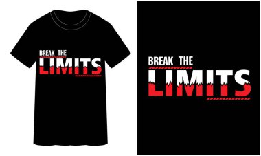 LIMITS 'i Kır - Typography tişört tasarımı