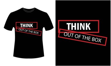 Kutunun dışını düşün - TYPOGRAPHY T-SHIRT DESIGN