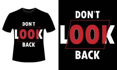 Geçmişe bak - TYPOGRAPHY T-Tişörtlü DESİJN